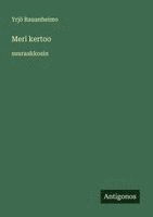 Meri kertoo: suuraakkosin
