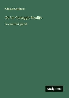 Da Un Carteggio Inedito