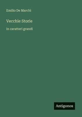 Vecchie Storie