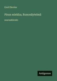 bokomslag Pirun miekka; Runonäytelmä