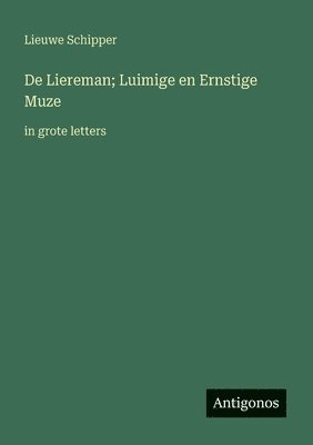 De Liereman; Luimige en Ernstige Muze: in grote letters
