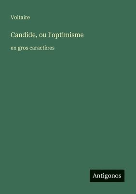 Candide, ou l'optimisme