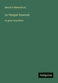 bokomslag Le Temple Enseveli: en gros caractères