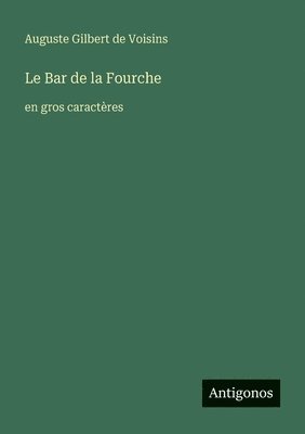 Bar de la Fourche