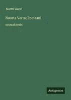 bokomslag Nuorta Verta; Romaani
