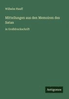 bokomslag Mitteilungen aus den Memoiren des Satan