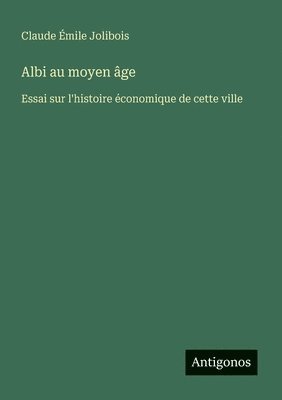 bokomslag Albi au moyen âge