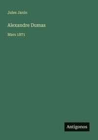 bokomslag Alexandre Dumas