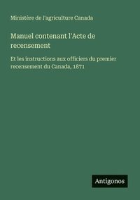 bokomslag Manuel contenant l'Acte de recensement