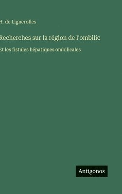 bokomslag Recherches sur la rgion de l'ombilic