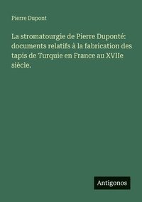 bokomslag stromatourgie de Pierre Duponté