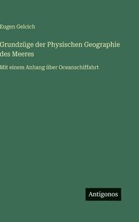 bokomslag Grundzüge der Physischen Geographie des Meeres