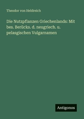 Nutzpflanzen Griechenlands