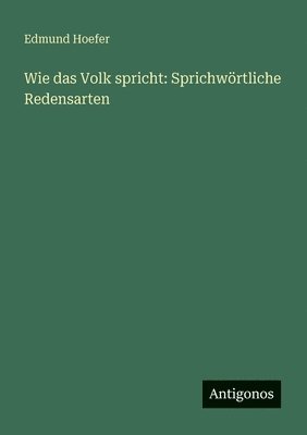 Wie das Volk spricht