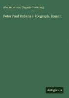 Peter Paul Rubens e. biograph. Roman
