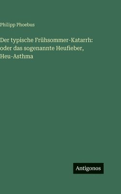 typische Frühsommer-Katarrh