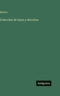 Colección de leyes y decretos