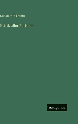 Kritik aller Parteien