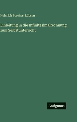 Einleitung in die Infinitesimalrechnung zum Selbstunterricht