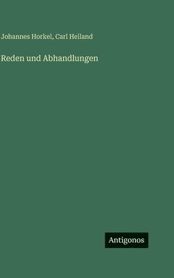 Reden und Abhandlungen
