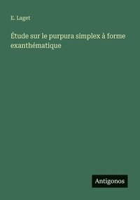 bokomslag Étude sur le purpura simplex à forme exanthématique