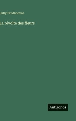 bokomslag révolte des fleurs