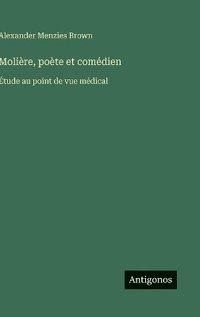 bokomslag Molière, poète et comédien