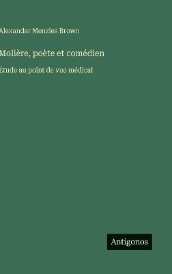 bokomslag Molière, poète et comédien