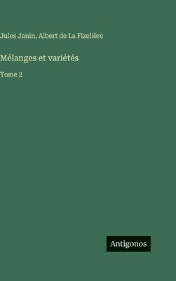 Mélanges et variétés