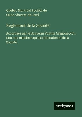 Règlement de la Société