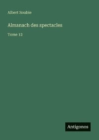 bokomslag Almanach des spectacles