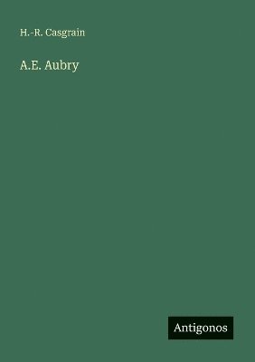 bokomslag A.E. Aubry