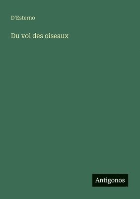 bokomslag Du vol des oiseaux