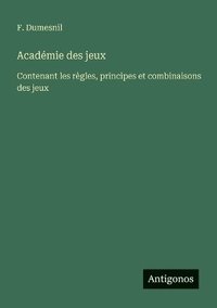 bokomslag Académie des jeux