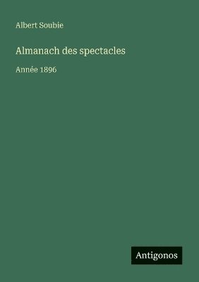 bokomslag Almanach des spectacles