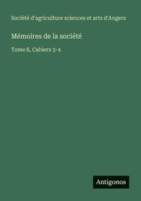 bokomslag Mémoires de la société: Tome 8, Cahiers 3-4