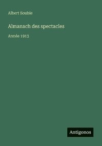 bokomslag Almanach des spectacles