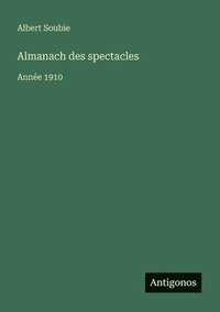 bokomslag Almanach des spectacles