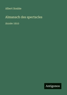 bokomslag Almanach des spectacles