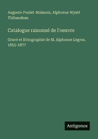 bokomslag Catalogue raisonné de l'oeuvre