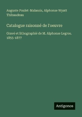bokomslag Catalogue raisonné de l'oeuvre