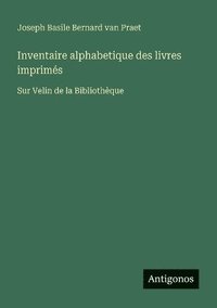 bokomslag Inventaire alphabetique des livres imprimés