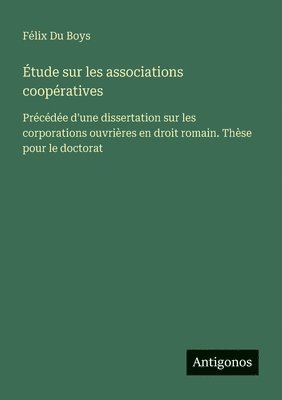 bokomslag Étude sur les associations coopératives