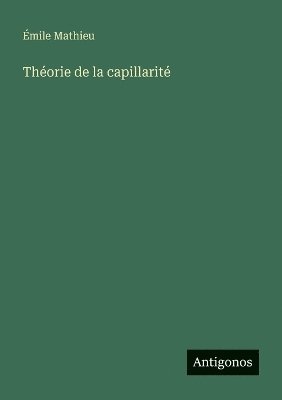 bokomslag Théorie de la capillarité