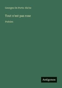 bokomslag Tout n'est pas rose