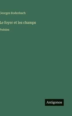 foyer et les champs