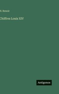 bokomslag Chiffres Louis XIV