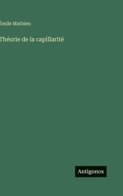 Théorie de la capillarité