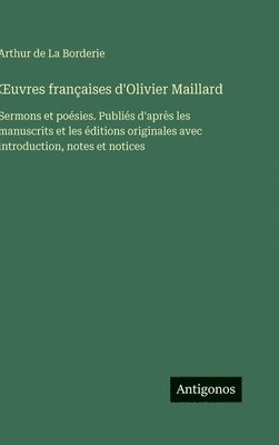 OEuvres françaises d'Olivier Maillard