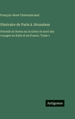 Itinéraire de Paris à Jérusalem